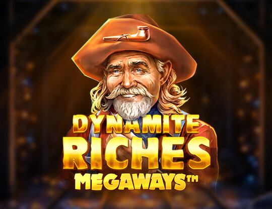 Dynamite Riches Megaways